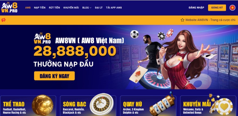 AW8 tặng tiền thưởng 150K với hệ thống cá cược đa dạng