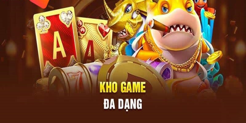 Thương hiệu có kho game đa dạng và chất lượng