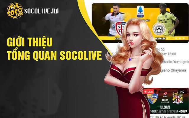 Socolive TV trang web xem trực tiếp bóng đá chất lượng cao