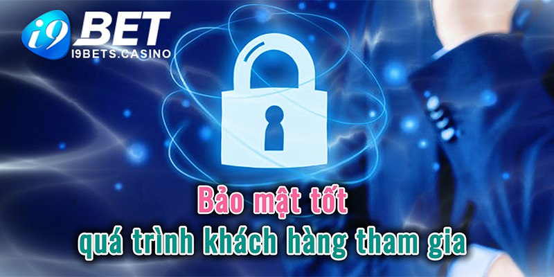 Bảo mật tốt quá trình tham gia